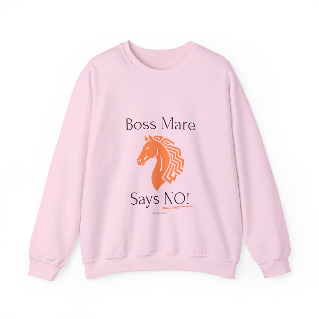 Boss Mare Says NO! Sweatshirt — Funny Horse Lover Crewneck