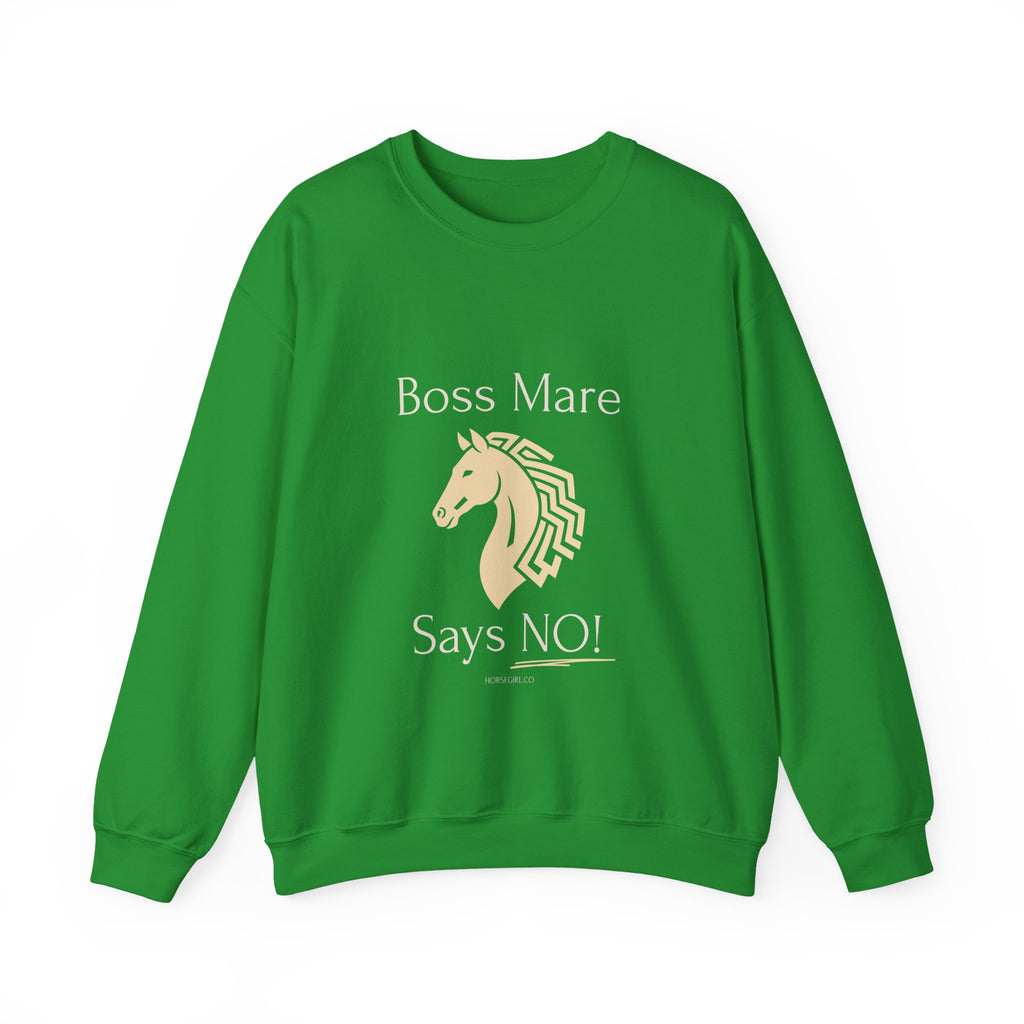 Boss Mare Says NO! Horse Lover Crewneck Sweatshirt