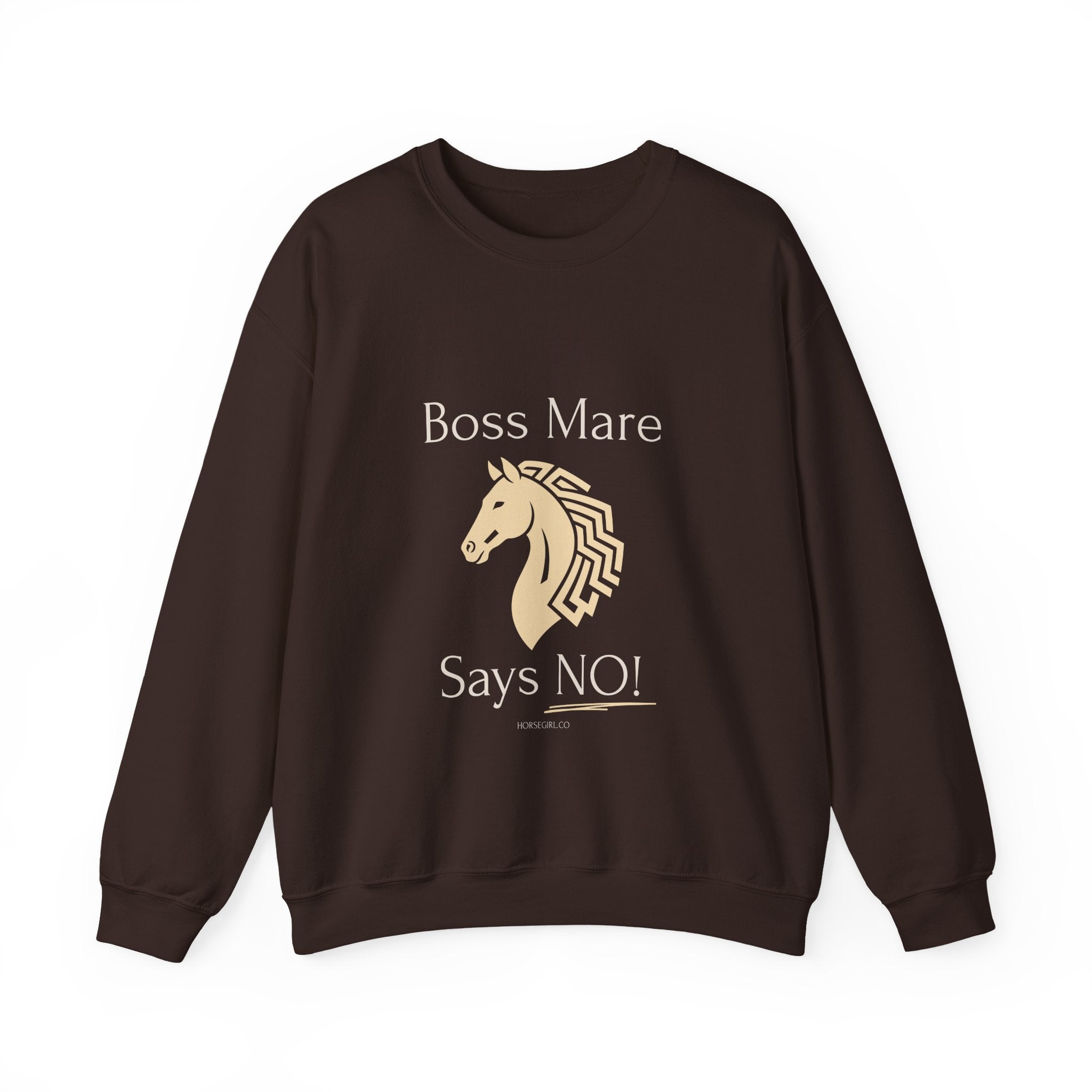 Boss Mare Says NO! Horse Lover Crewneck Sweatshirt