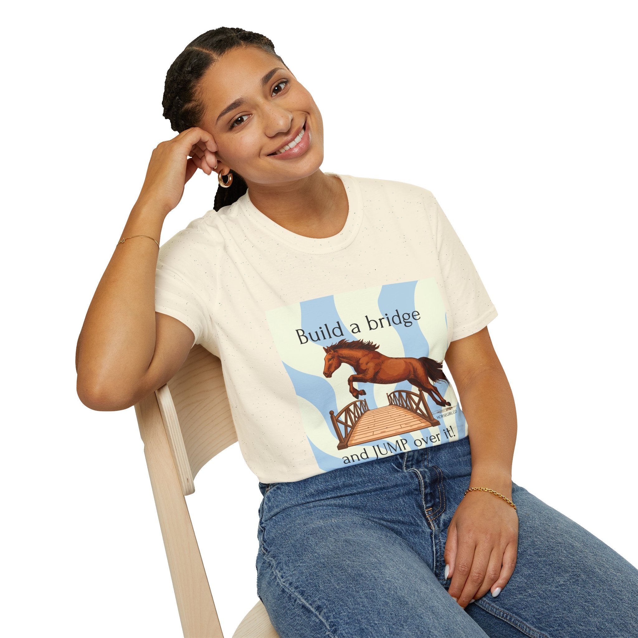 Horse Jumping T-Shirt — "Build a bridge and JUMP over it!" Equestrian Tee