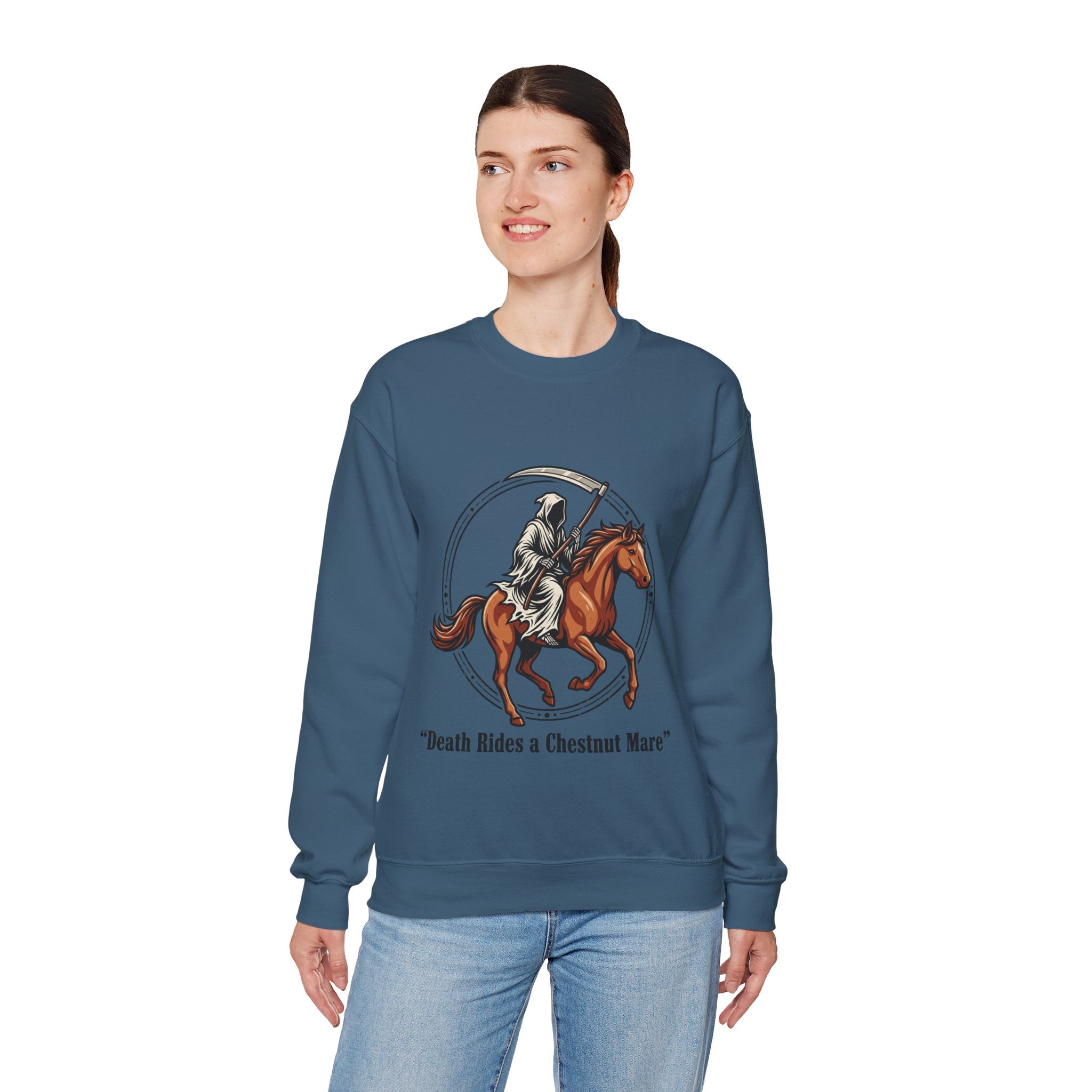 Death Rides a Chestnut Mare Sweatshirt