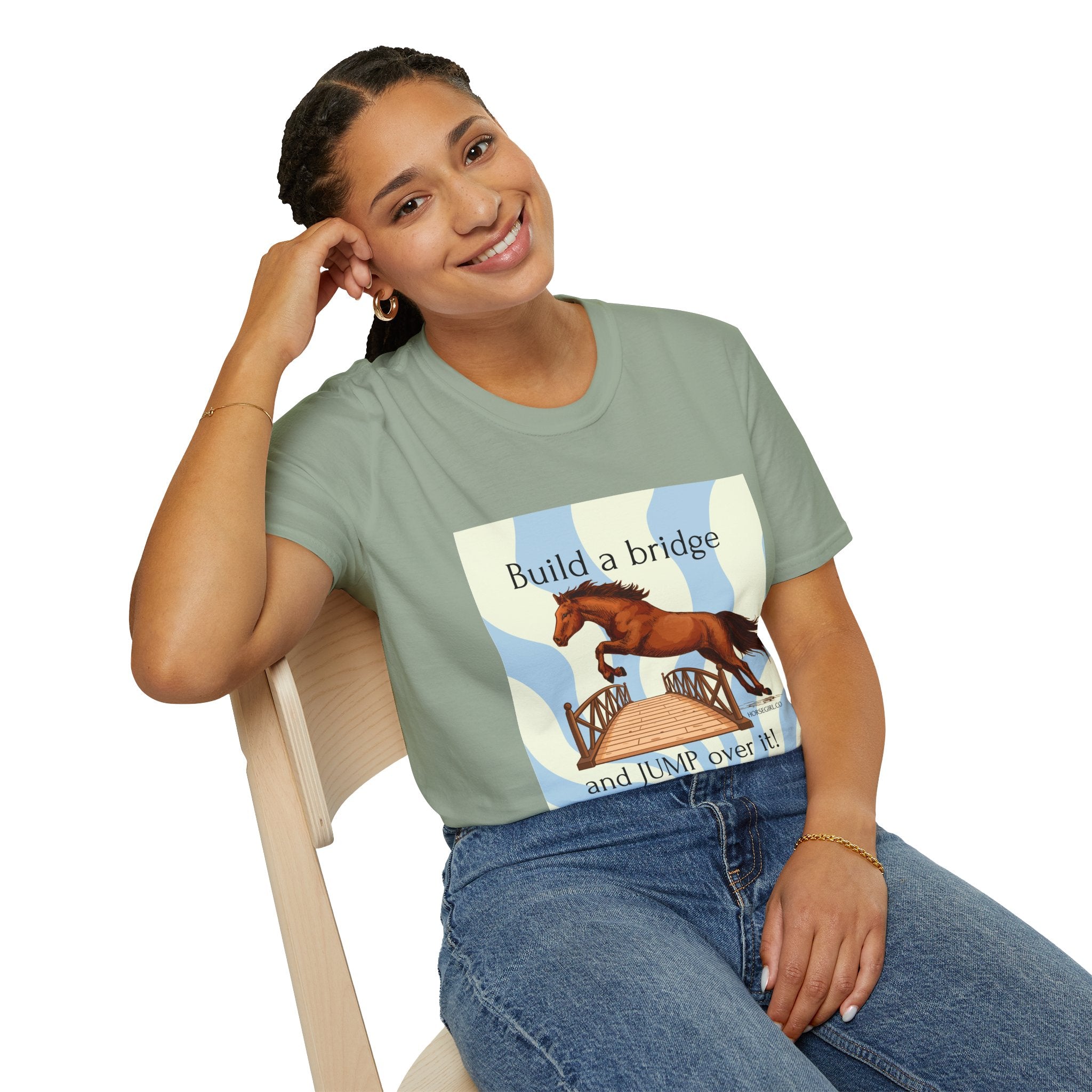 Horse Jumping T-Shirt — "Build a bridge and JUMP over it!" Equestrian Tee