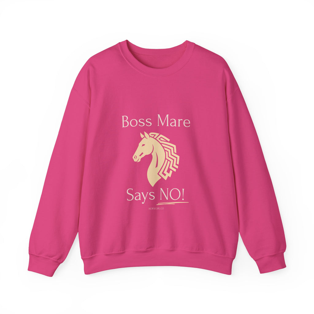 Boss Mare Says NO! Horse Lover Crewneck Sweatshirt