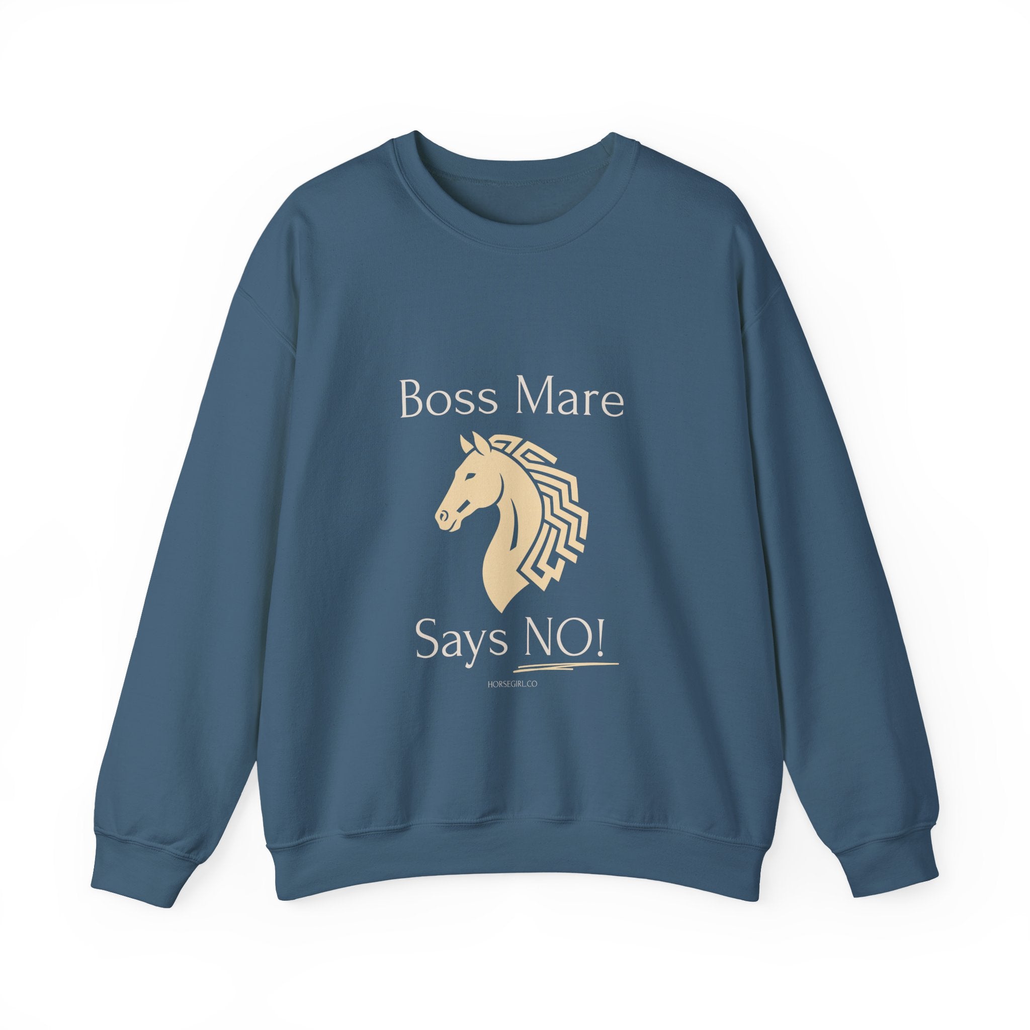 Boss Mare Says NO! Horse Lover Crewneck Sweatshirt
