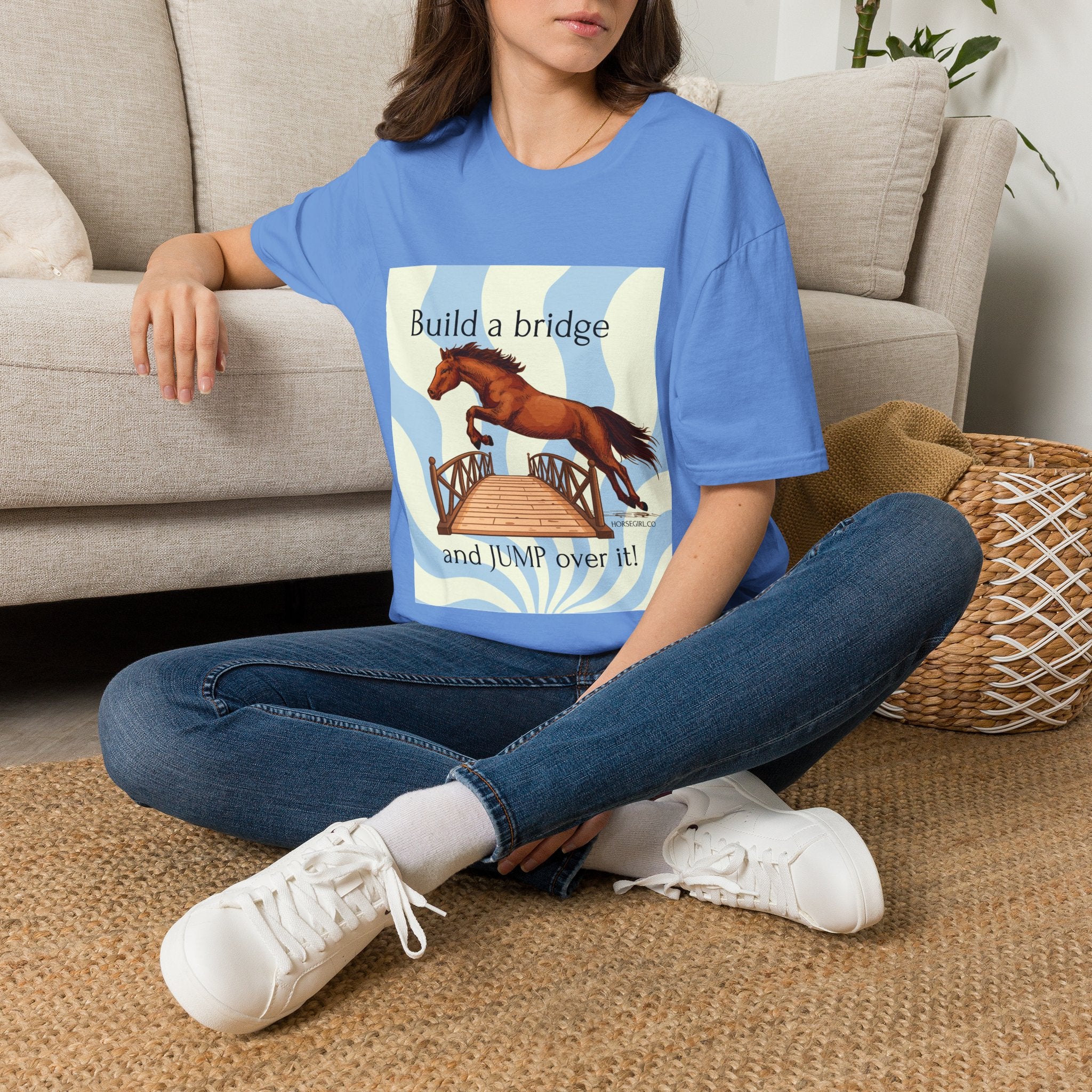 Horse Jumping T-Shirt — "Build a bridge and JUMP over it!" Equestrian Tee