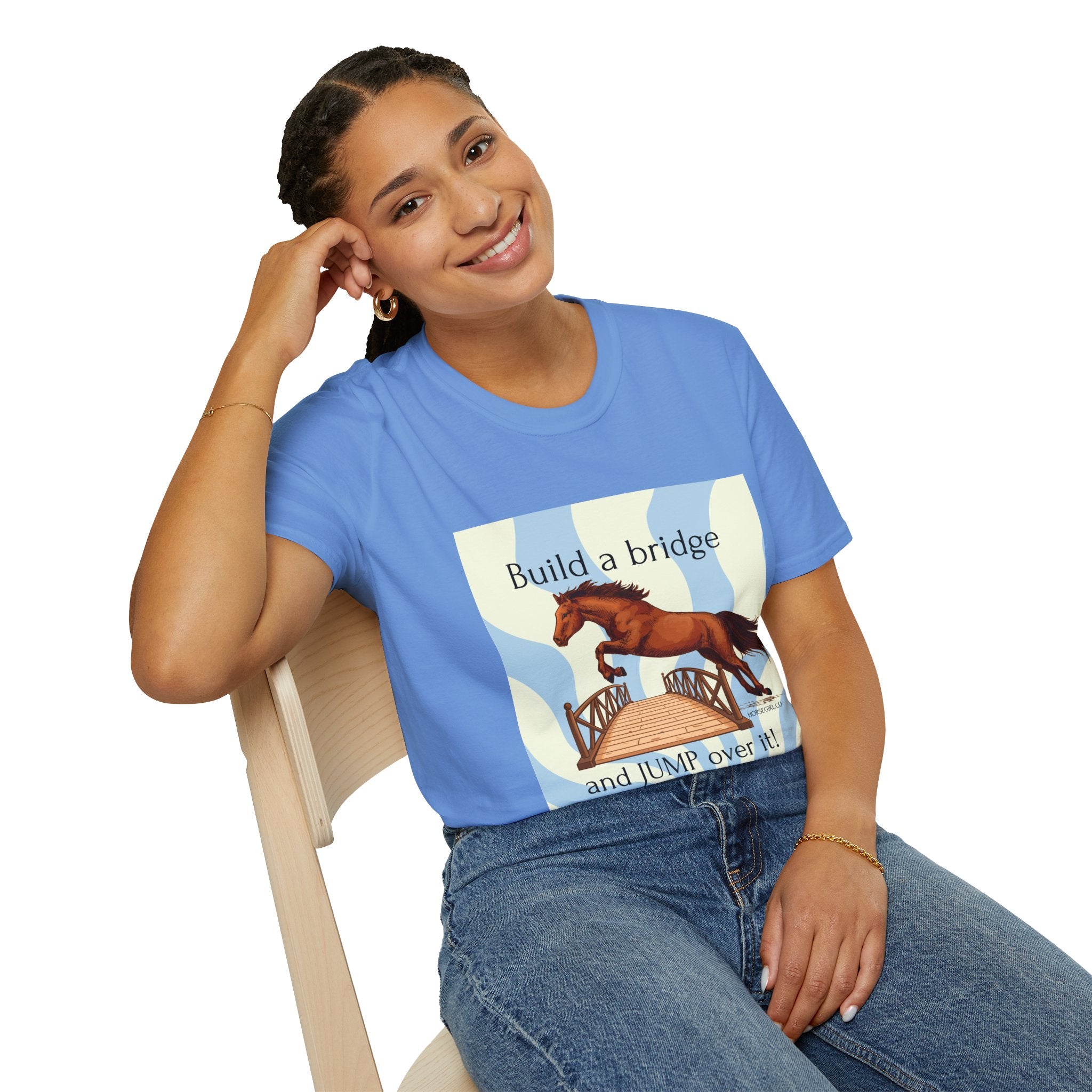 Horse Jumping T-Shirt — "Build a bridge and JUMP over it!" Equestrian Tee
