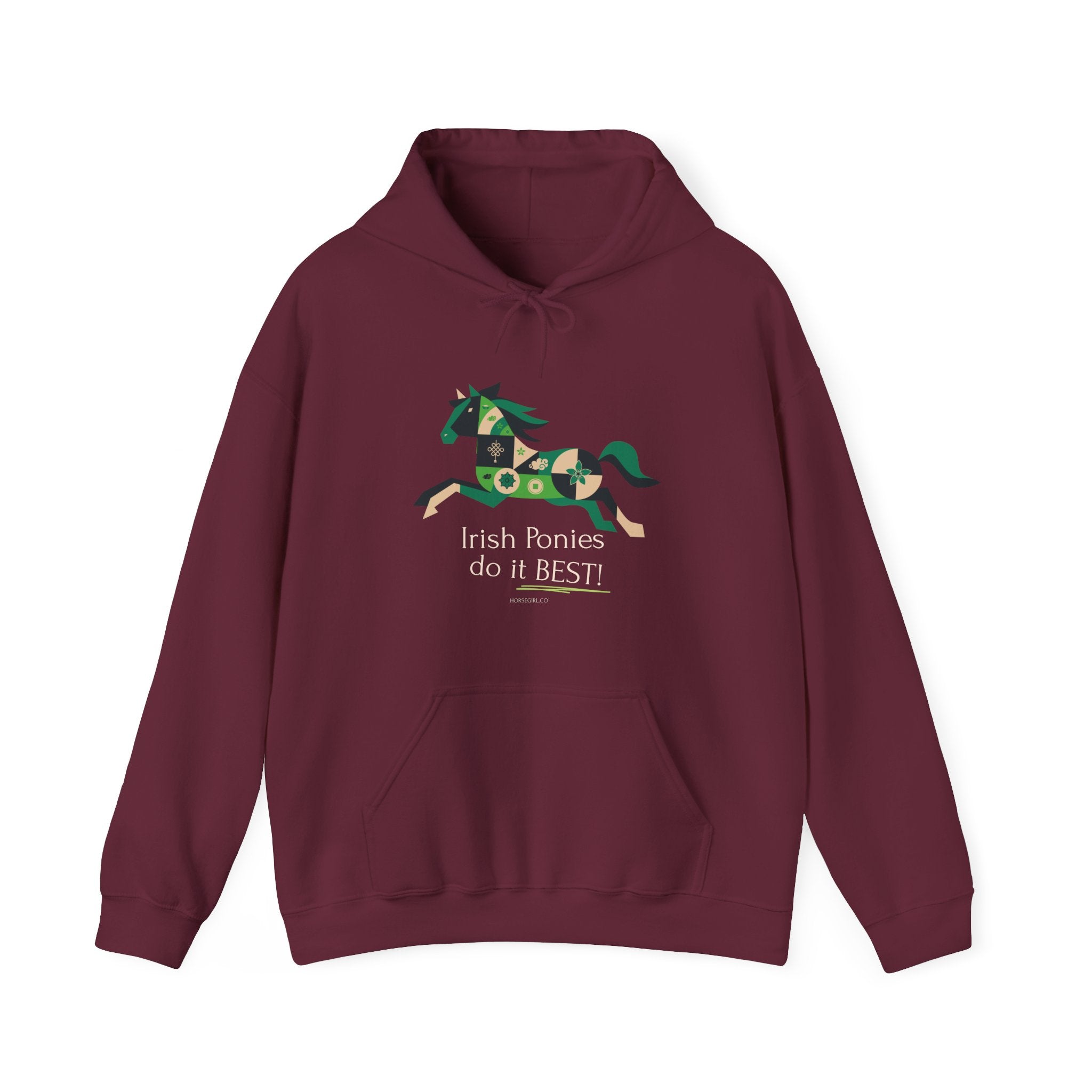 Irish Ponies Do It Best Hoodie — St. Patrick's Day Celtic Pony Sweatshirt