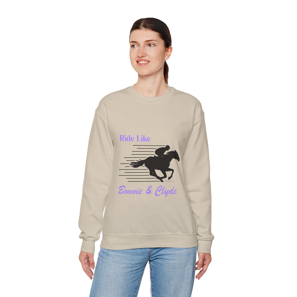 Ride Like Bonnie & Clyde Horse Riding Sweatshirt for Women