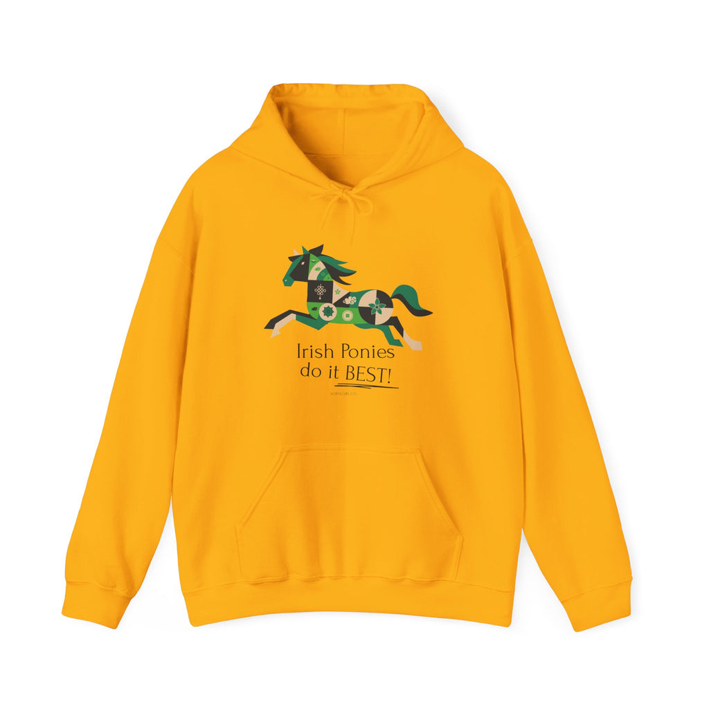 Irish Ponies Do It Best Hoodie — St. Patrick's Day Celtic Pony Sweatshirt