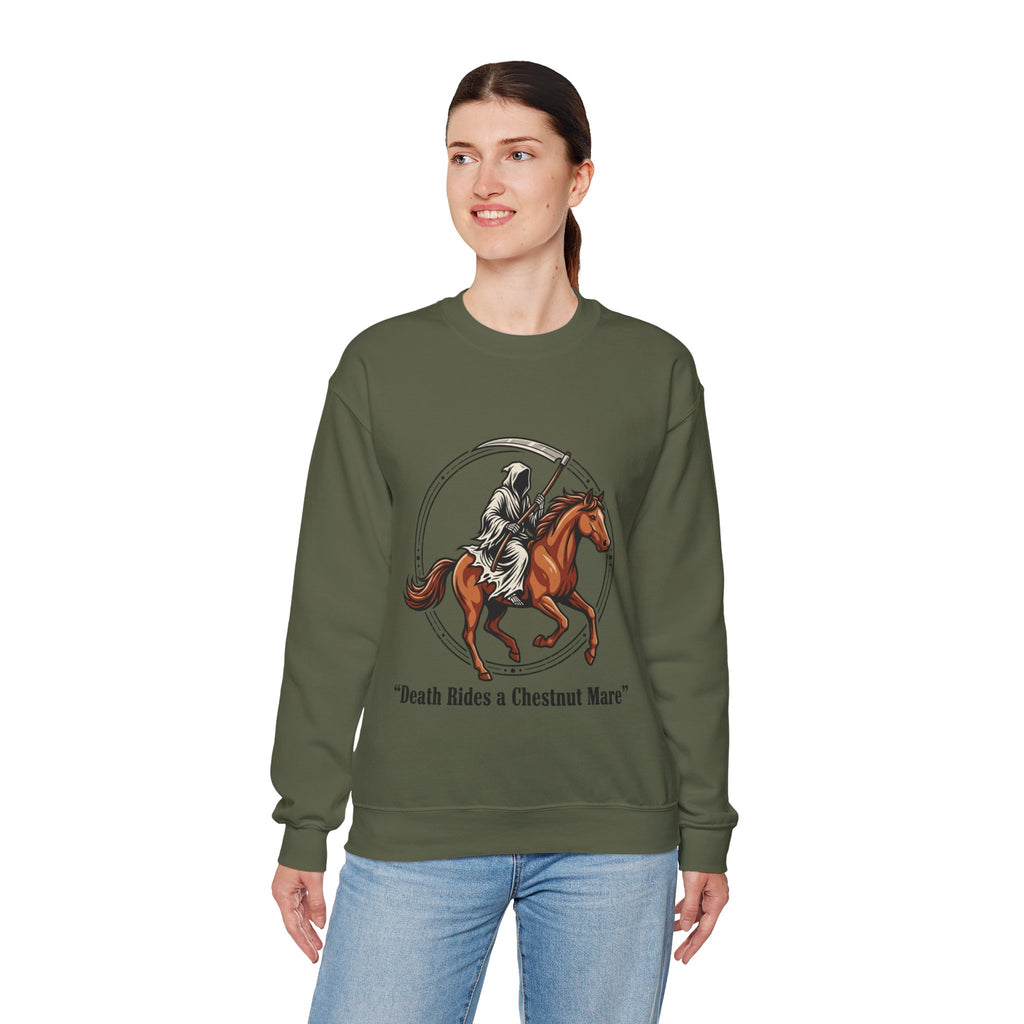 Death Rides a Chestnut Mare Sweatshirt