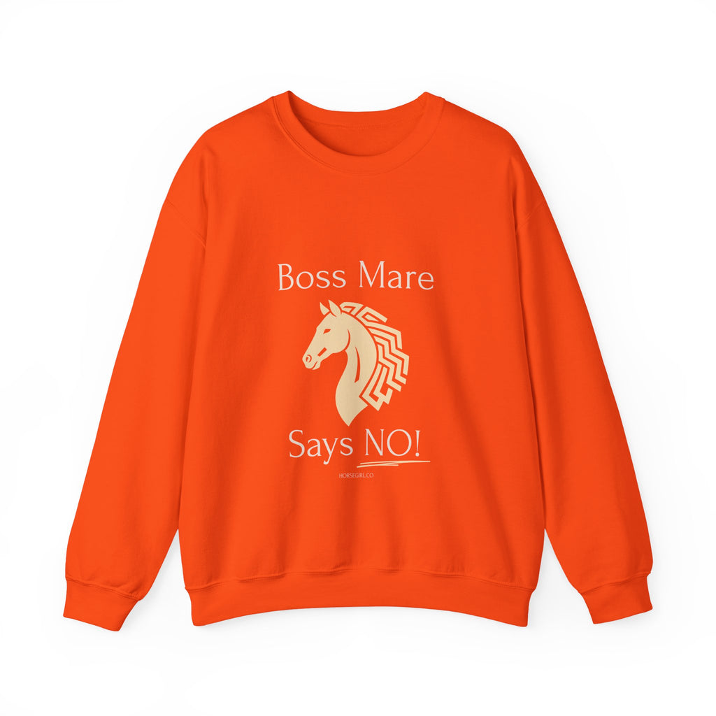 Boss Mare Says NO! Horse Lover Crewneck Sweatshirt